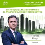 Marcos Fraga (Repsol). Comunicar la transformación: el trabajo del dircom desde dentro