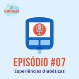 #T02E07 - Experiências Diabéticas