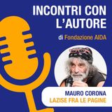 Mauro Corona - Lunario sentimentale | Mondadori, 2024