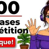 500 French Sentences to Repeat _ French Shadowing A1-B2 _ Improve French Listening _ Speaking