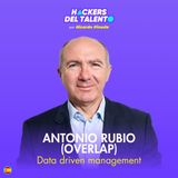 362. Data driven management - Antonio Rubio (Overlap)