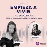 Explorando el Eneagrama: Descubre tu Eneatipo y Comprende a los Demás con Alba García