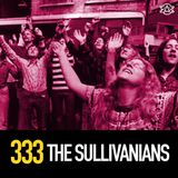 333 - The Sullivanians: Therapy Sex Cult