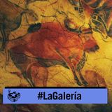De Altamira al grafiti: los orígenes del Arte (LA GALERÍA - CARNE CRUDA #915)