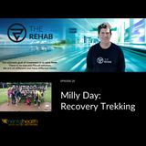 Milly Day: Recovery Trekking. An Alternative To Rehab