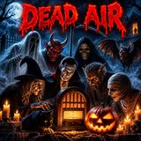 Ep. #983: DEAD AIR 2026 Night 3