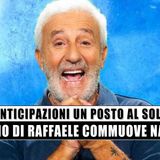 Un Posto al Sole Anticipazioni: L'Addio Di Raffaele Commuove Napoli!