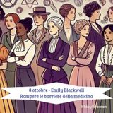 #1day1woman 8 ottobre - Emily Blackwell: Rompere le barriere della medicina.