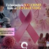 NUESTRO OXÍGENO En búsqueda de soluciones contra el cáncer de mama - Dr. Oscar Vidal