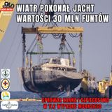 Odcinek 215 - Mezocyklon pokonał jacht wartości 35 milionów funtów