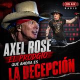 prodijo problema AXL ROSE