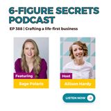 EP 388 | Crafting a life-first business featuring Sage Polaris