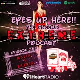 Eyes Up Here!! Episode 23: Movin' & Shakin'