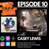 Episode 10 with Casey Lewis (Belvedere)