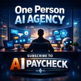 One Person AI Agency