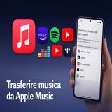 Trasferire musica Apple Music- guida veloce