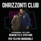 🎙FARE TEATRO: D di Drammaturghi con Benedetta e Stefano di TEATROINDIRIGIBILE [OhRizzonti Club Ep.07]