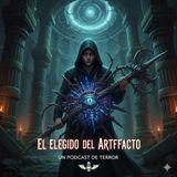 el elegido del artefacto