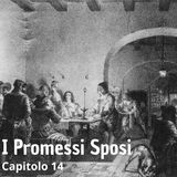 Alessandro Manzoni - I Promessi Sposi - capitolo 14