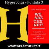 0 - Hyperbolus: Dal Virtuale al Reale