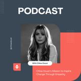 Chloe Doust’s Mission to Inspire Change Through Empathy