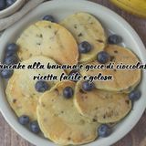 Pancake alla banana e gocce di cioccolato: ricetta facile e golosa