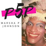 Marsha P. Johnson  -  La ribelle