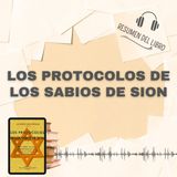 LOS PROTOCOLOS DE LOS SABIOS DE SION 📗 Resumen del Libro - Ideas Clave de MATVEI VALSIYEVICH (Baja tu PDF📥)