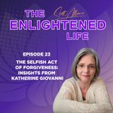 The Selfish Act of Forgiveness