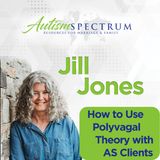 How to Use Polyvagal Theory with AS Clients
