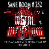 this-metal-webshow-sane-room-252-live