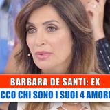 Barbara De Santi Ex: Chi Sono I Suoi 4 Amori!