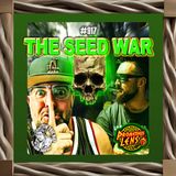 The Seed War w/ Sam Tripoli