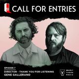 Director of Thank You For Listening Gene Gallerano