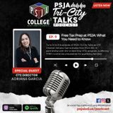 Episode 9: Free Tax Prep at PSJA: What You Need to Know