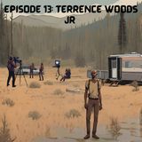 Chillworthy Episode 13: Terrence Woods, Jr