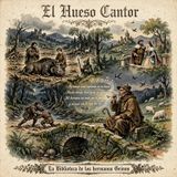 028 - Audiolibro - El Hueso Cantor - Los Hermanos Grimm