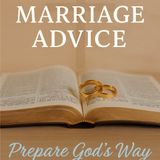 Before You Say I Do! Christian Advice Before Marriage
