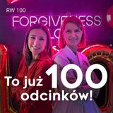 RW 100: Jubileuszowy odcinek naszego podcastu!