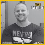 Building Strength for Life: Zach Even-Esh on Underground Training & Athletic Success on episode 303