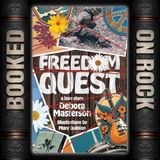[EP 375] Freedom Quest: Cult Escape, Rock Dreams, and Redemption - With Debora Masterson