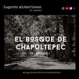 El Bosque de Chapultepec - T4E1 - ESTRENO DE TEMPORADA
