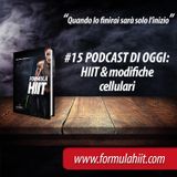 #15 FormulaHIIT.com | HIIT & Modifiche Cellulari