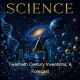 Twentieth Century Inventions A Forecast - George Sutherland