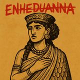 1x14 - Enheduanna: la primera autora de la historia