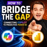 How to Bridge the Gap: Connecting Copilot to Predictive Power BI