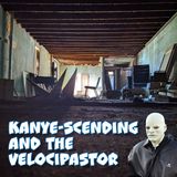 Kanye-scending and the Velocipastor | The Black Lincoln Collective Podcast