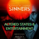 ALTERED STATES & ENTERTAINMENT #8 (SINNERS)