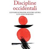 Francesco Baucia "Discipline occidentali"