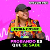 026. Erika Cosme - "El Efecto Tokisha" | Rulay y Civica [RYC]